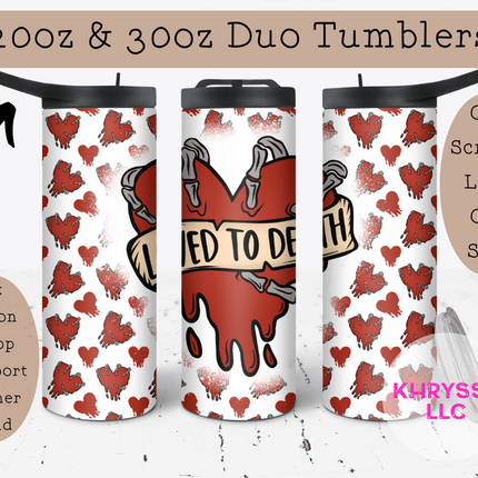 Loved to Death Tumbler