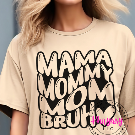 Mama Mommy Mom Unisex Shirt