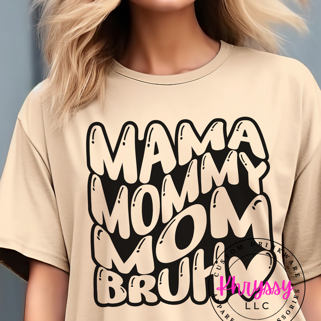 Mama Mommy Mom Unisex Shirt