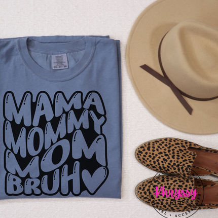 Mama Mommy Mom Bruh Bold Bubble Typography — Playful Mom Energy