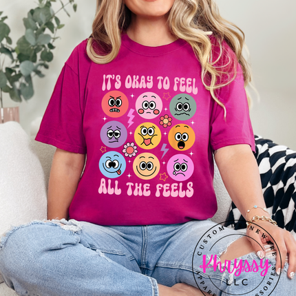 It's Okay to Feel Shirt ⎸ All the Feels Tee ⎸ Emotional Awareness Shirt ⎸ Mental Health Tee