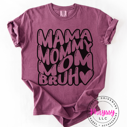 Mama Mommy Mom Bruh Bold Bubble Typography — Playful Mom Energy