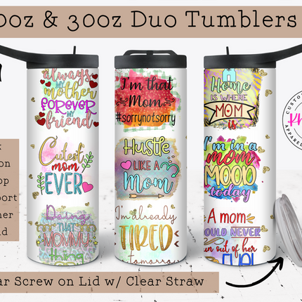 Mom Quotes 20oz Tumbler with Straw