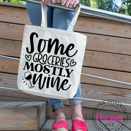 Some Groceries Mostly Wine Canvas Tote Bag