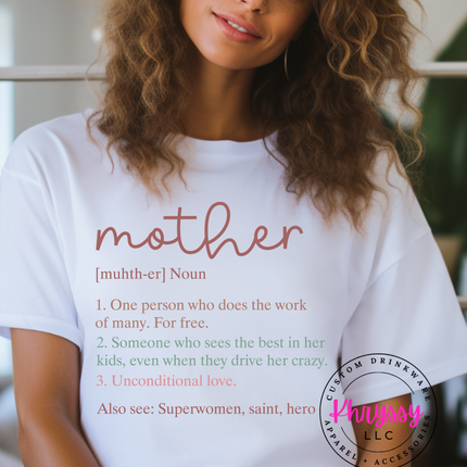 Mother [Noun] Unisex Shirt: Celebrating Motherhood in Style