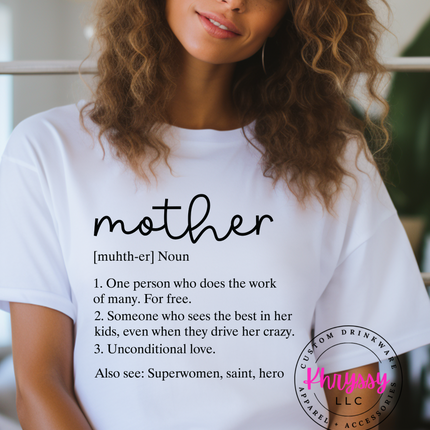 Mother [Noun] Unisex Shirt: Celebrating Motherhood in Style
