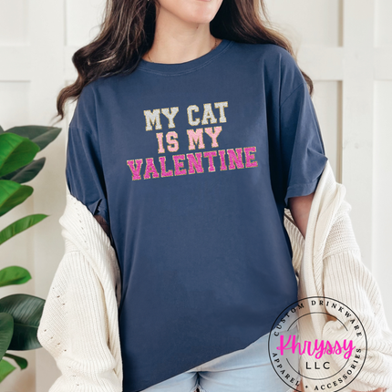 My Cat Is My Valentine Glitter Style Design | Funny Cat Lover Valentine Gift | Pet Lover Valentine