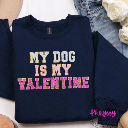 Pawsitively in Love: My Dog is My Valentine T-Shirt