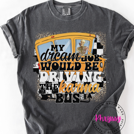 My Dream Job Would Be Driving — Funny Bus Driver Statement