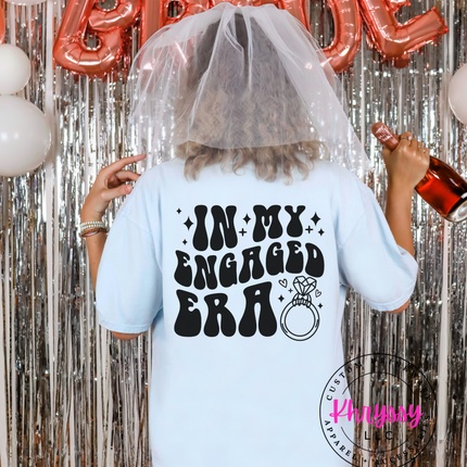 In My Engaged Era Unisex Shirt