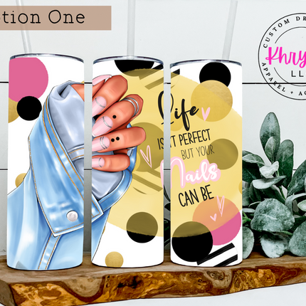 Nailed It Custom 20oz Tumbler with Straw