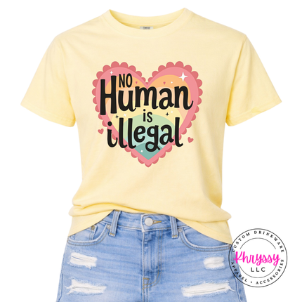 No Human Is Illegal Bold Activism Graphic Tee Statement Shirt