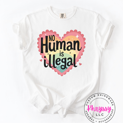 No Human Is Illegal Heart T-Shirt Protest Shirt Social Justice T-Shirt Unisex Tee