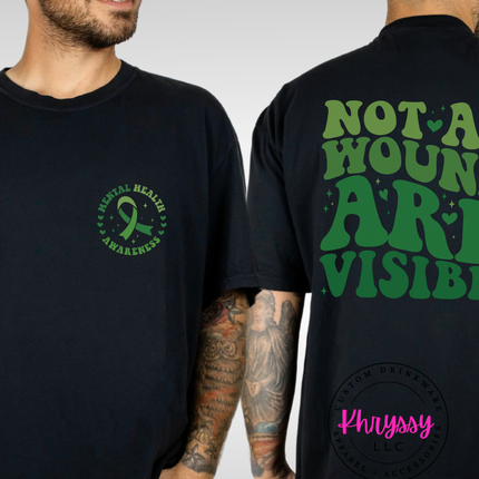 Not All Wounds Are Visible Mental Health