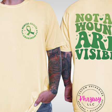 Not All Wounds Are Visible Mental Health