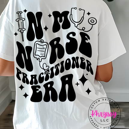 In My Nurse Practitioner Era Unisex Shirt