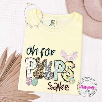 Butter garment-dyed tee with a funny Oh For Peeps Sake leopard Easter bunny graphic.