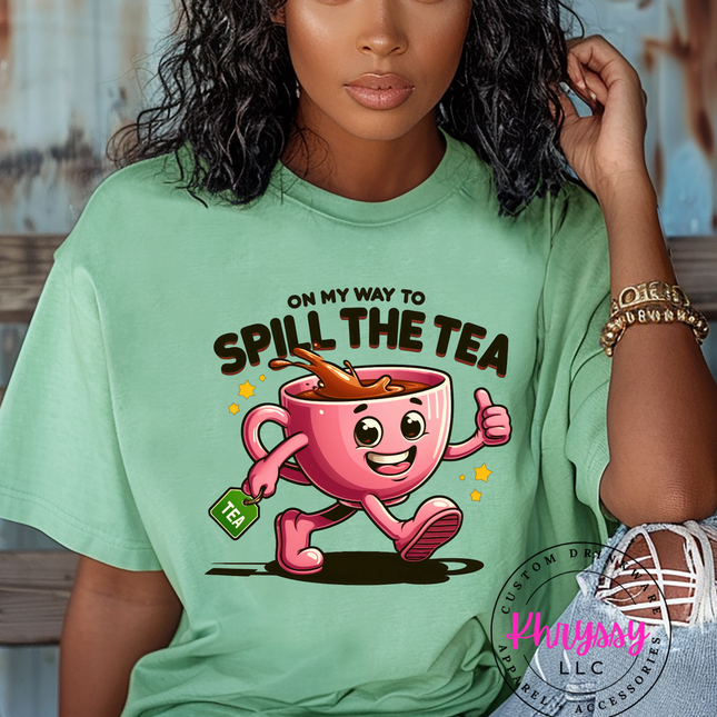 On My Way to Spill the Tea Unisex Shirt