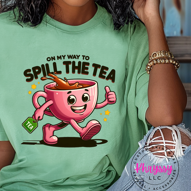 On My Way to Spill the Tea Unisex Shirt