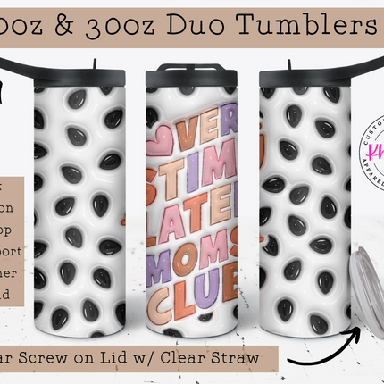 Overstimulated Mom's Club 20oz Tumbler with Straw