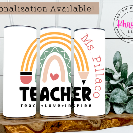 Personalized Teach Love Inspire Teacher 20oz Tumbler