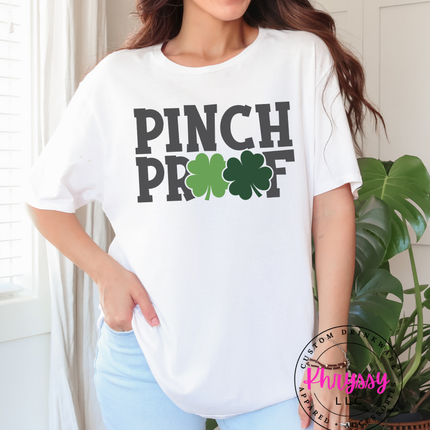 Pinch Proof St. Patrick's Day T-Shirt | Fun Graphic Tee for Celebrating Luck