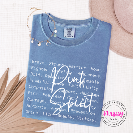 Blue Jean tee with the Pink Spirit survivor word art in white

