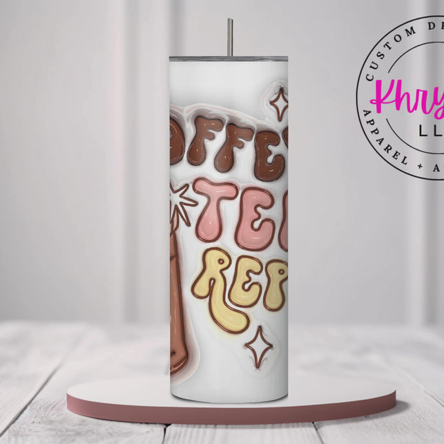Coffee Teach Repeat 20oz Tumbler with Straw