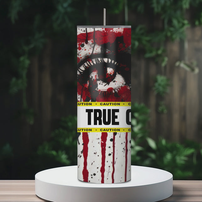 Eyes for True Crime 20oz Tumbler with Straw