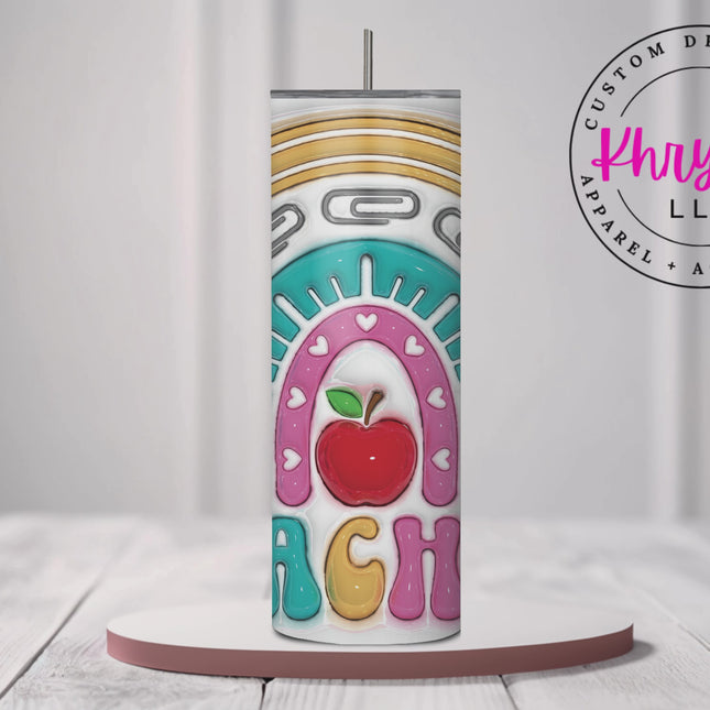Rainbow Teacher Tribute 20oz Tumbler with Straw