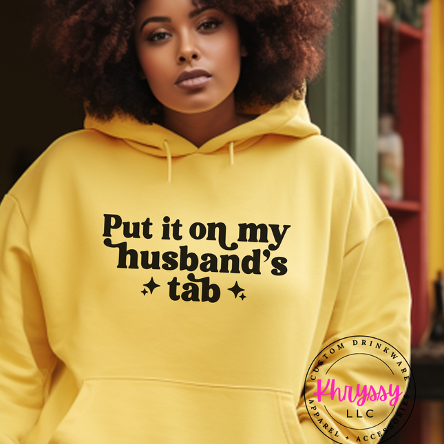 Put It On My Husband's Tab — Funny Wife Shopping Statement