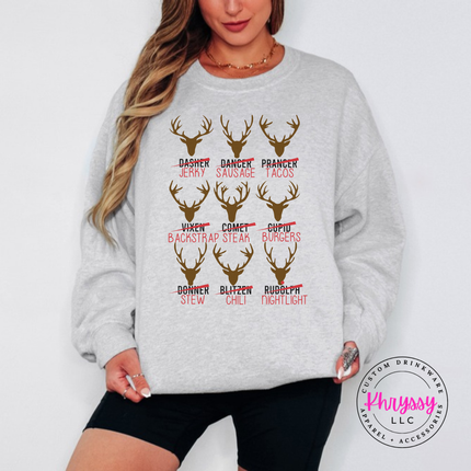 Ash crewneck sweatshirt featuring crossed out reindeer names and dinner puns.