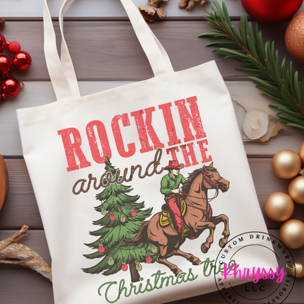 Rockin Around The Christmas Tree Tote Bag