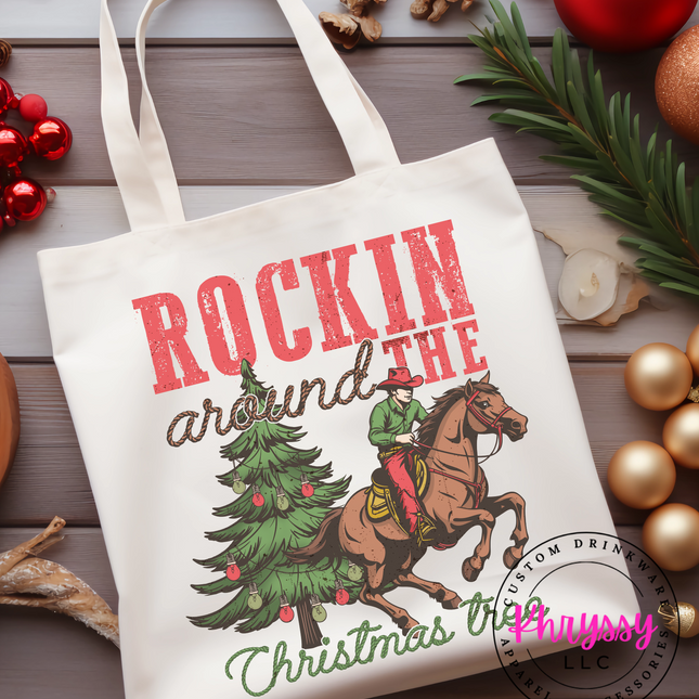 Rockin Around The Christmas Tree Tote Bag