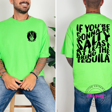 Bring The Tequila Funny Salty Retro Back Print Tee