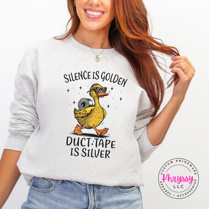 Heavyweight funny duck crewneck with silence is golden duct tape is silver text