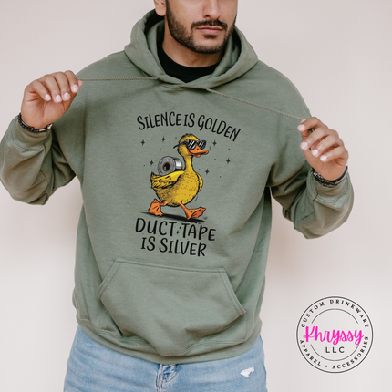 Heavyweight funny duck pullover with silence is golden duct tape is silver text