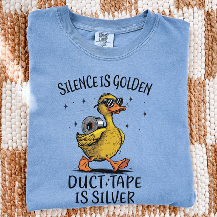 Silence Is Golden Duct Tape Is Silver Humor