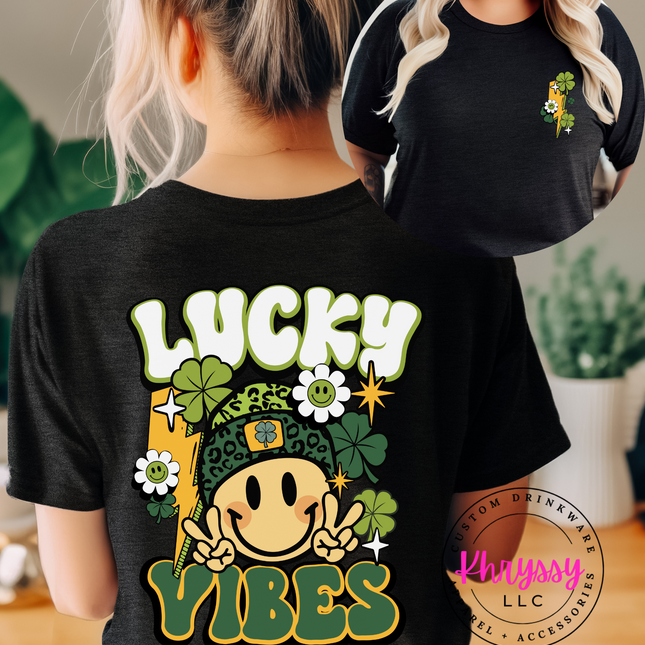 Lucky Vibes St. Patrick's Day Shirt - Double-Sided Charm!
