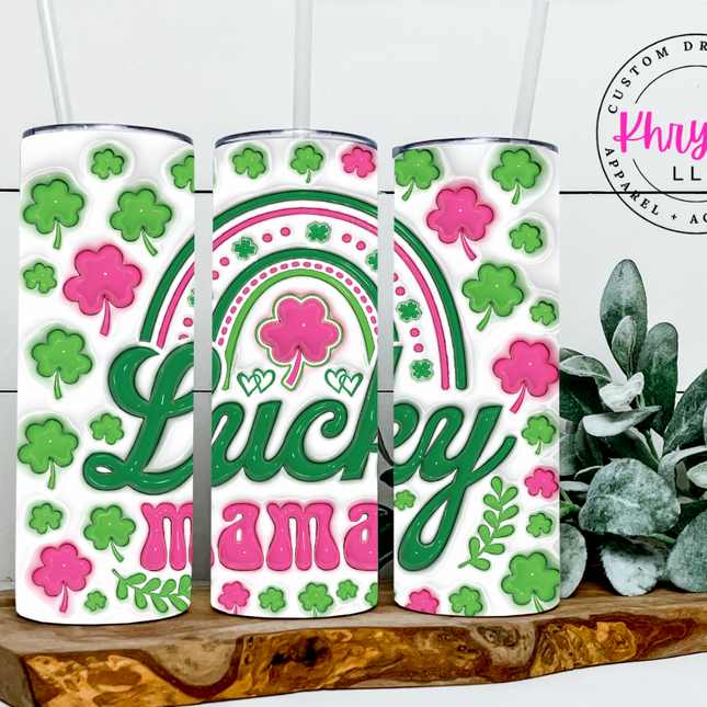 Radiate Mama Lucky 20oz Tumbler with Straw