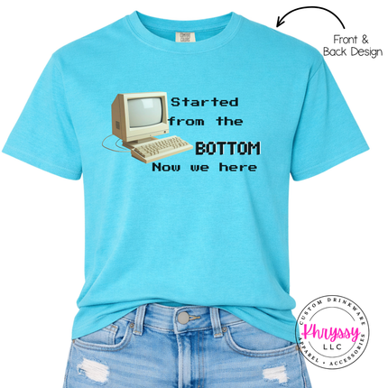 GCS Virtual Program Tee — Front & Back Started From the Bottom Design