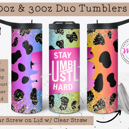 Stay Humbler Hustle Hard Custom 20oz Tumbler with Straw