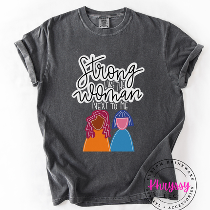 Strong Woman Next To Me — Empowering Script Statement