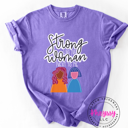 Strong Woman Next To Me — Empowering Script Statement