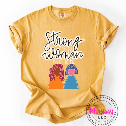 Strong Woman Next To Me — Empowering Script Statement
