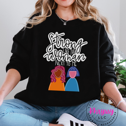 Strong Woman Next To Me — Empowering Script Statement