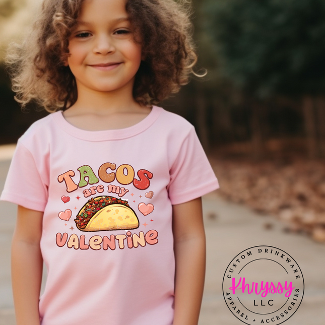 Tacos Are My Valentine