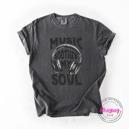 Music Soothes My Soul Headphones Statement Tee | Music Gift