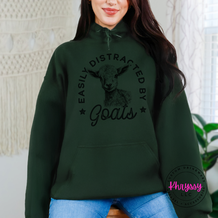 Easily Distracted by Goats Funny Farm Hoodie | Gift for Her