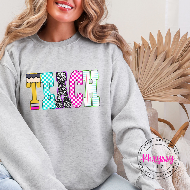 Teach Graphic Crewneck Sweatshirt Cozy Gift for Teachers